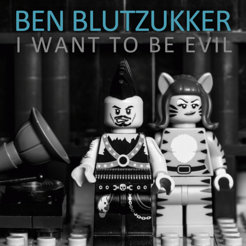 Ben Blutzukker : I Want to Be Evil (A Tribute to Eartha Kitt)